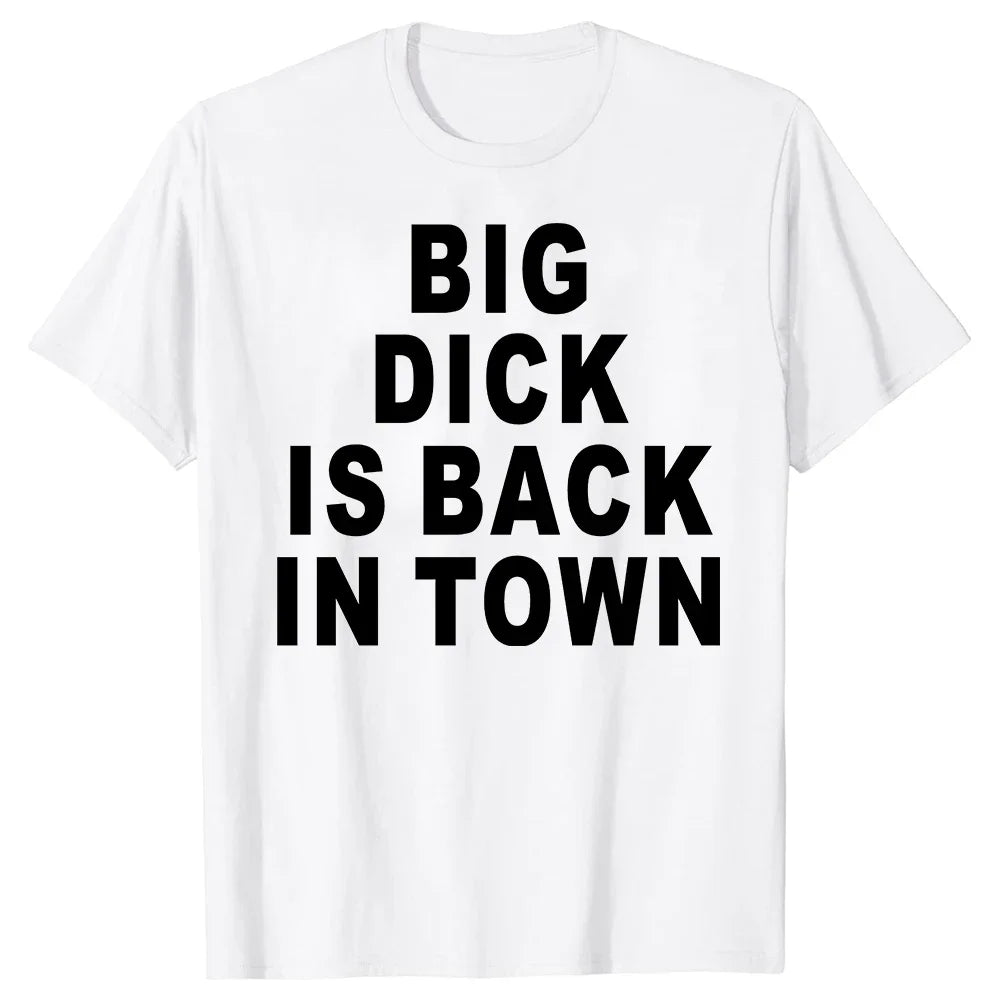 Big Dick Is Back in Town